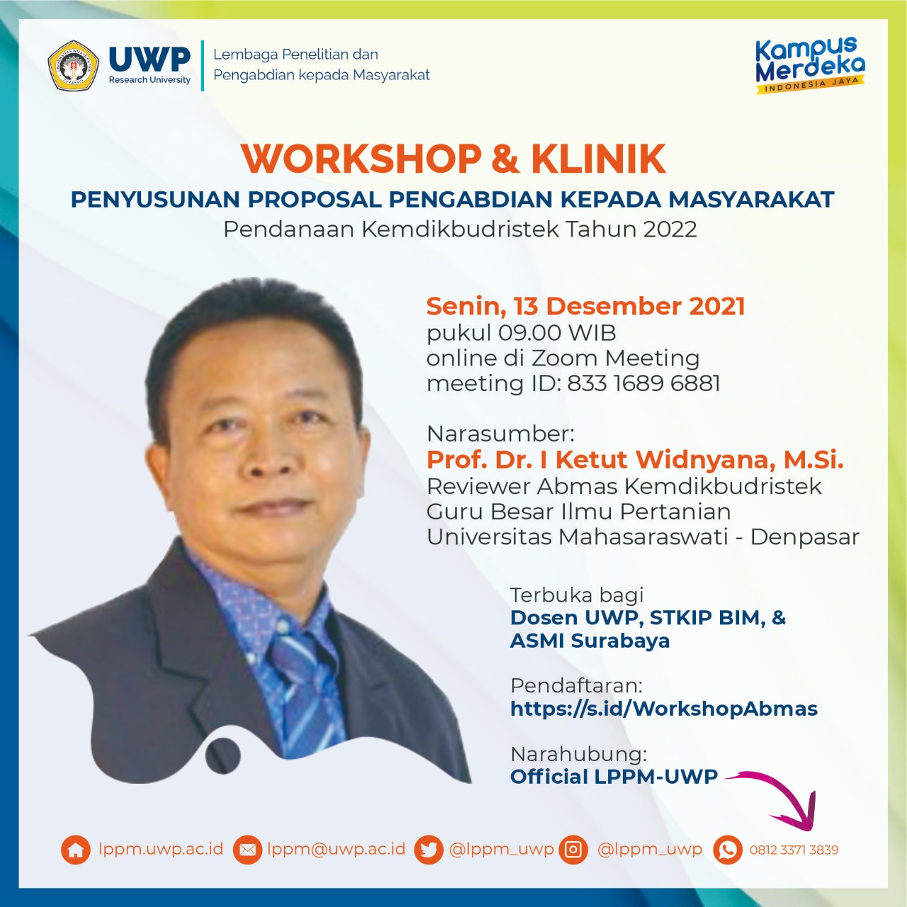 Workshop dan Klinik Penyusunan Proposal Pengabdian Kepada Masyarakat Program Dikti Pendanaan tahun 2022